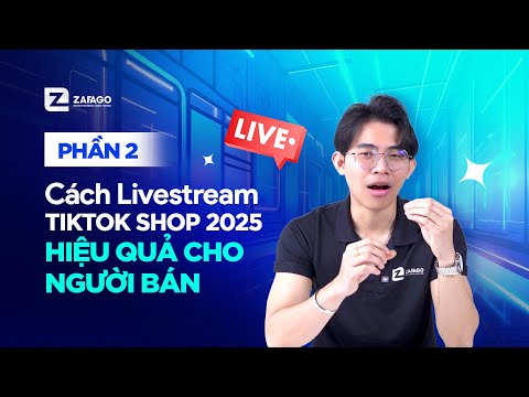 Bán hàng trên TikTok Shop